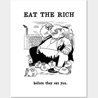 Before The Rich Eat You Posters and Art